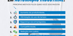 Por que Investir em Automação Industrial